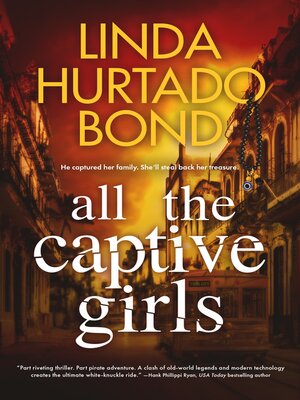 cover image of All the Captive Girls